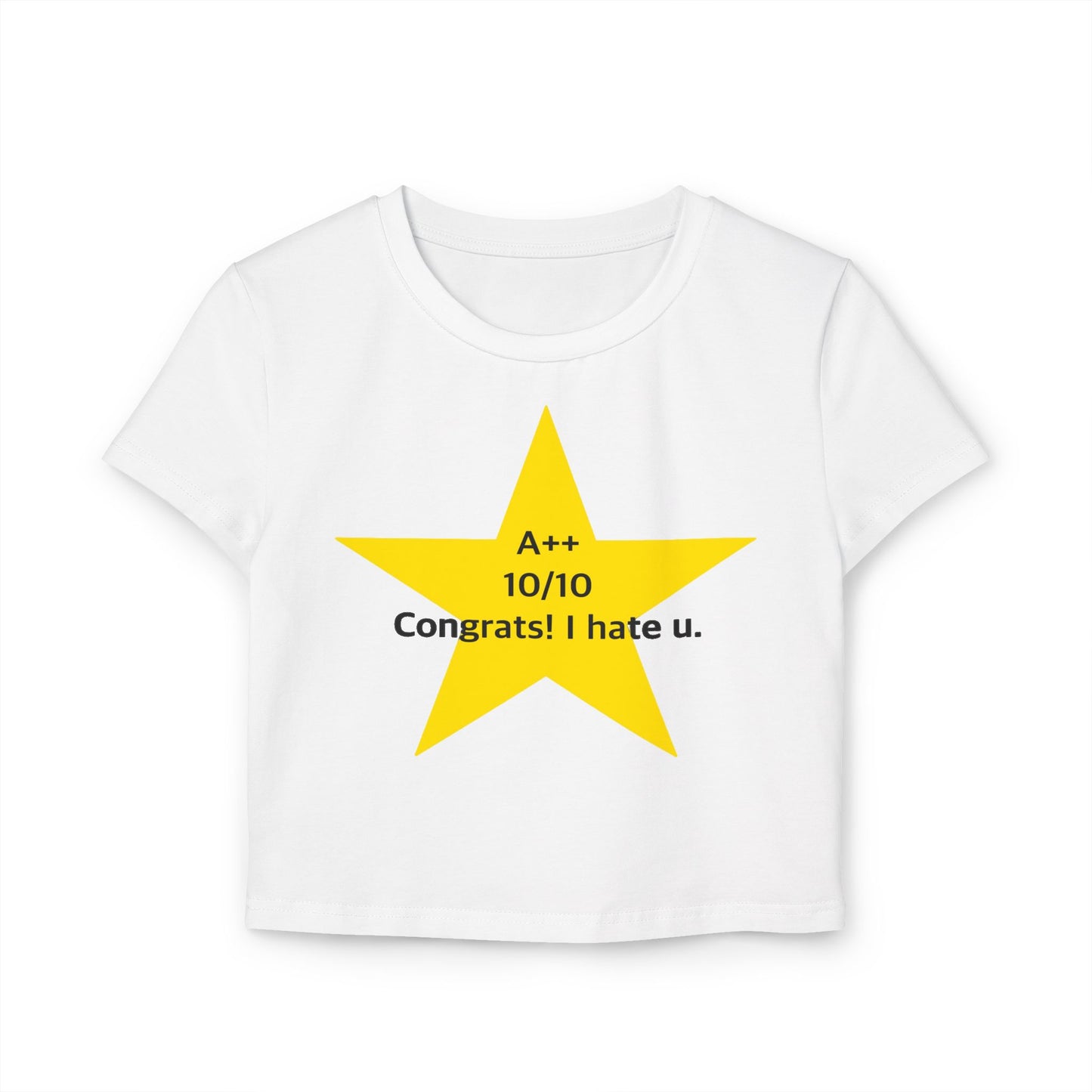 Y2K Congrats I Hate You Women Baby Tee