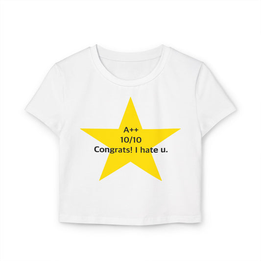 Y2K Congrats I Hate You Women Baby Tee